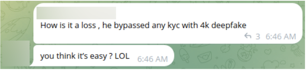 Fraudster vouching for the use of deepfakes in bypassing KYC.