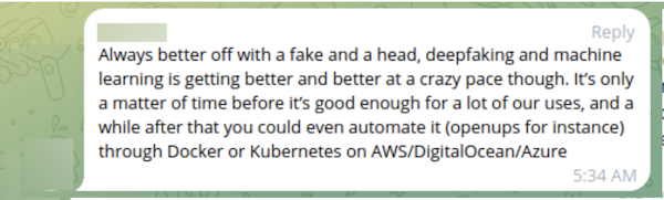 Fraudster predicting that deepfakes and machine learning will be more useful in the future.