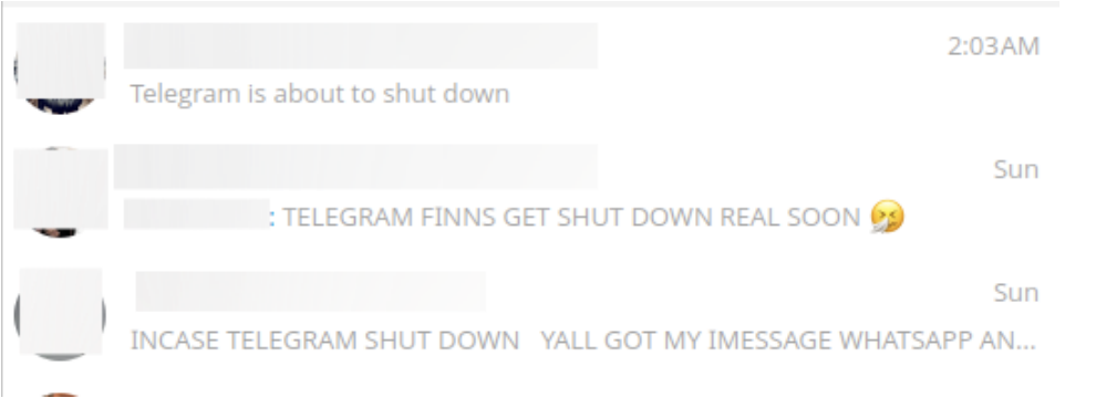 Other fraudsters announcing in different Telegram groups that it is shutting down.
