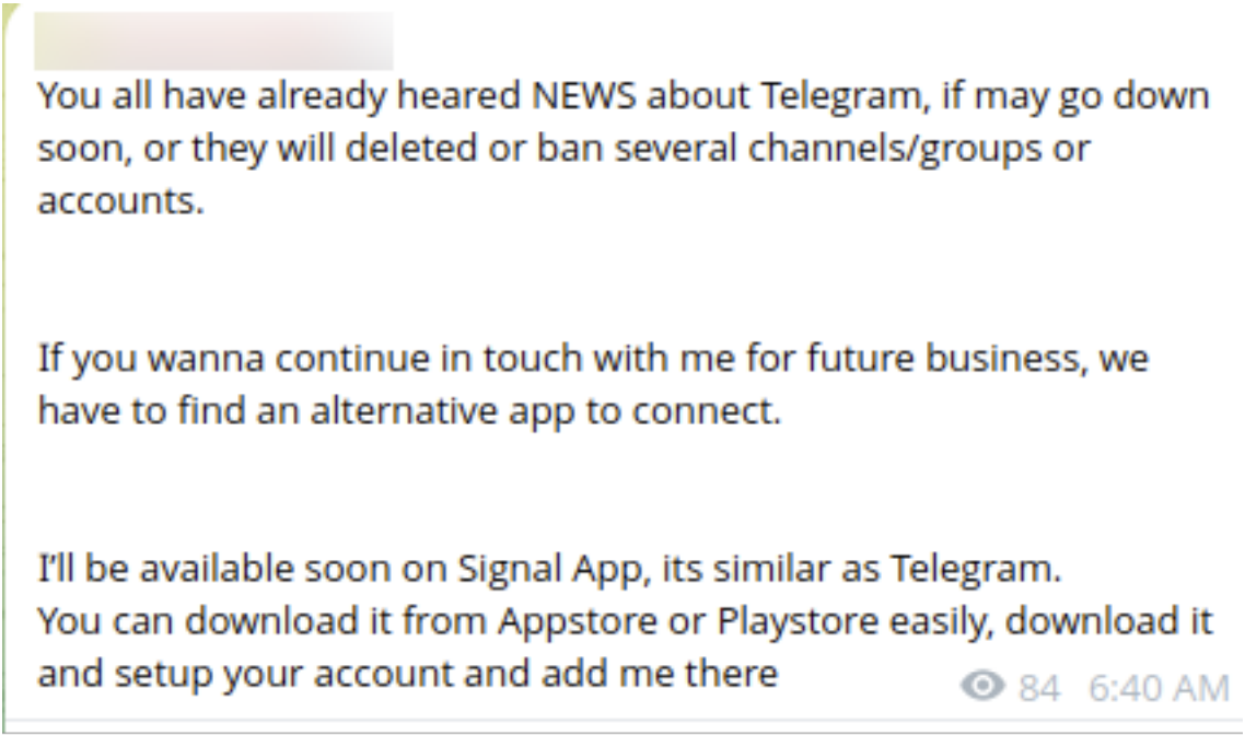 Another example of a cybercriminal moving their business operations to the alternative app Signal.