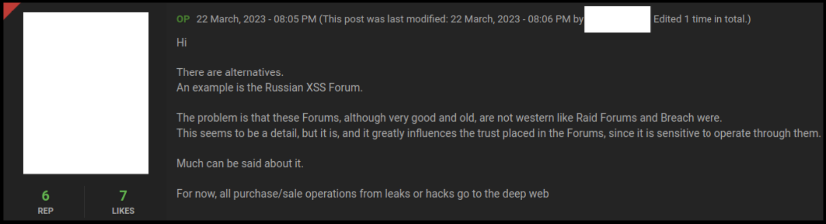 Figure 3: Cybercriminal states that the equivalent to Breached forum is the prominent Russian-speaking forum XSS, but raising concerns about communication and trust