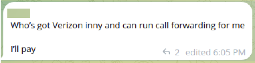 Fraudster searching for an insider to assist with enabling call forwarding.