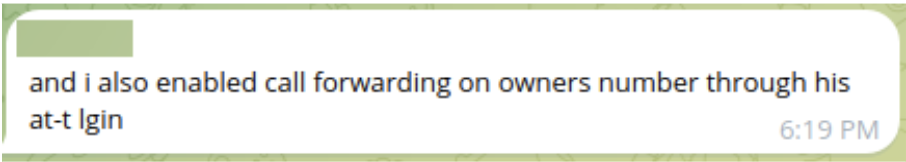 Fraudster acknowledging the use of a victim’s credentials to activate call forwarding.